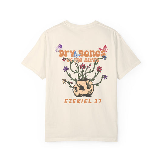 Dry Bones Come Alive T-Shirt Unisex