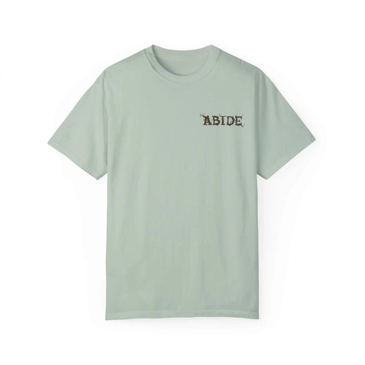 Abide Unisex Christian T-Shirt