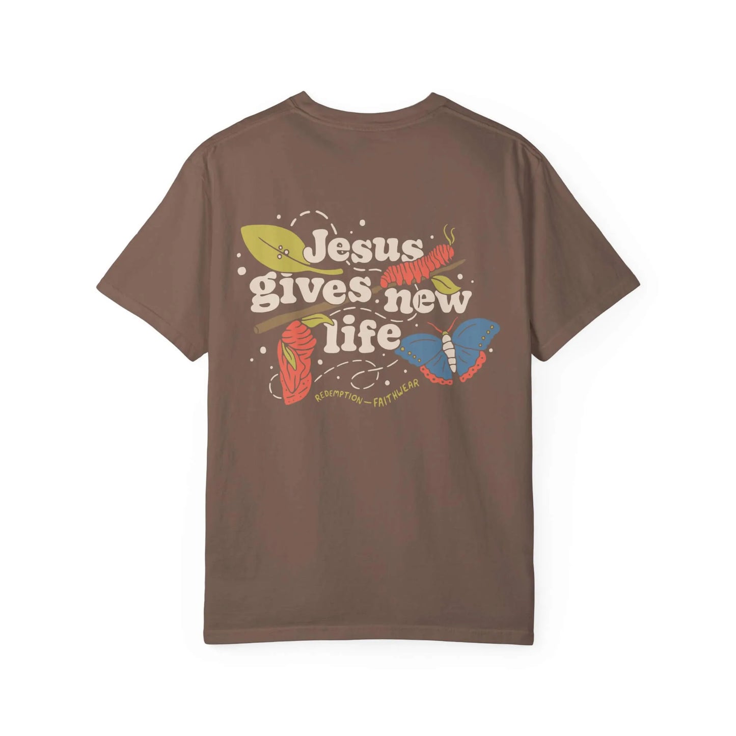 Jesus Gives New Life Shirt Unisex