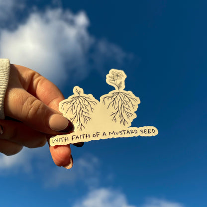 Faith of a Mustard Seed Sticker