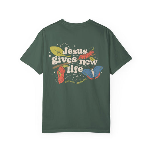 Jesus Gives New Life T-Shirt