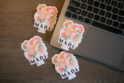 Beautifully and Wonderfully Made Sticker
