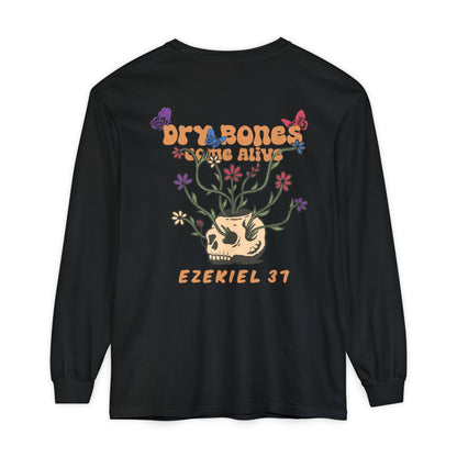 Dry Bones Come Alive Long Sleeve Tee Unisex