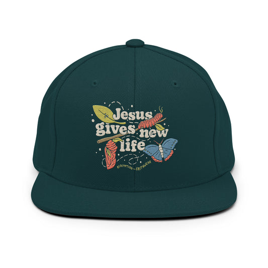 Jesus Gives New Life Snapback Hat