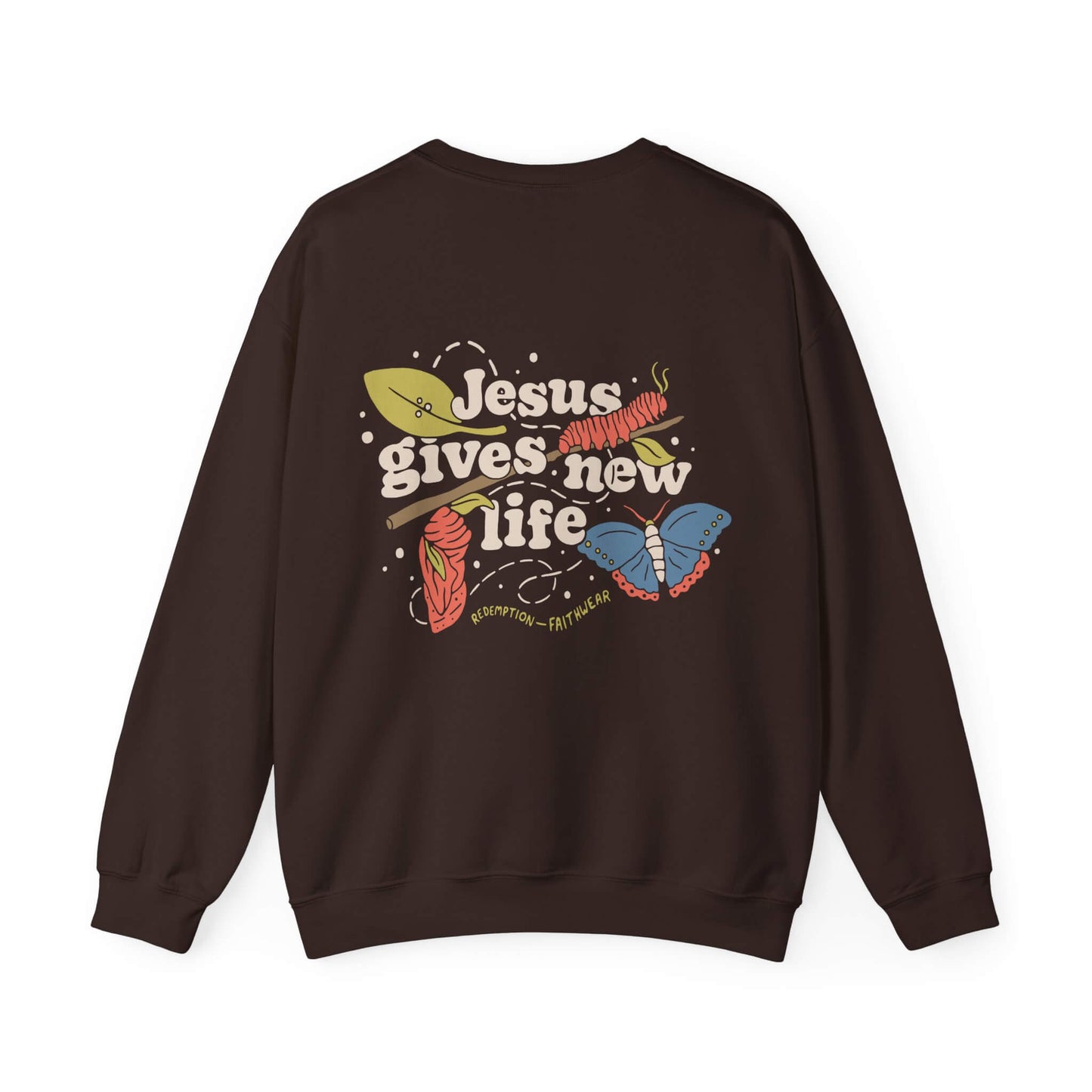 Jesus Gives New Life Unisex Christian Crewneck